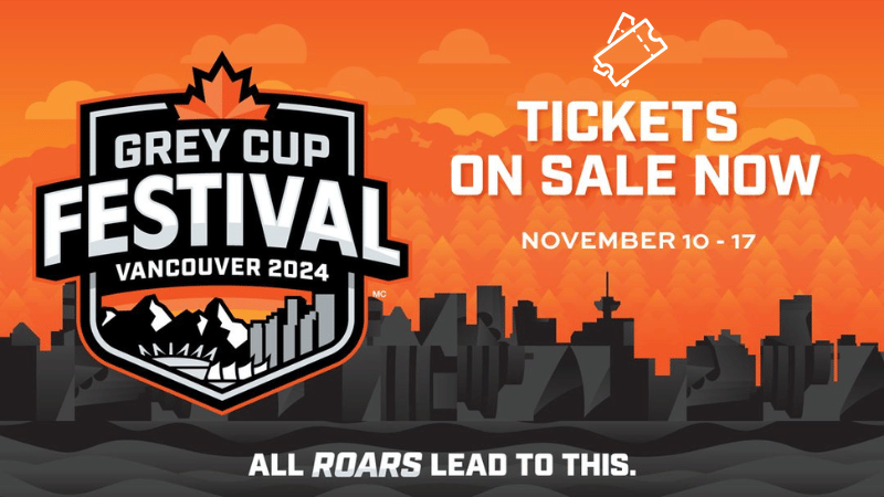 2024 Grey Cup Festival Tickets